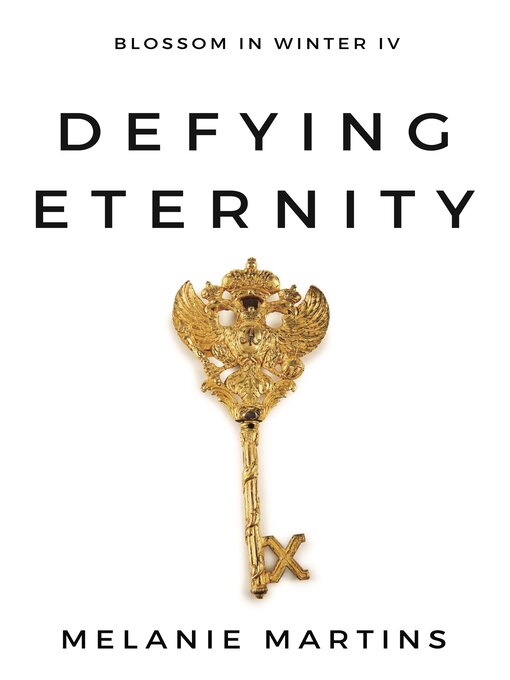 Title details for Defying Eternity by Melanie Martins - Available